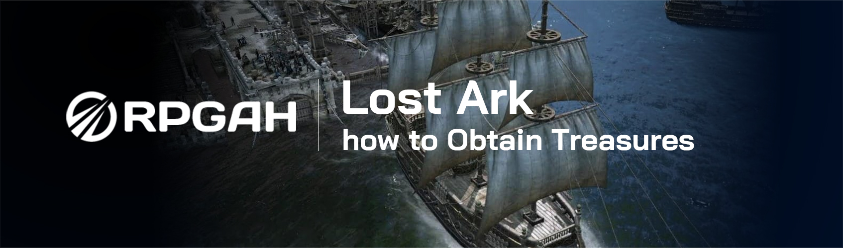Lost Ark: how to Obtain Treasures